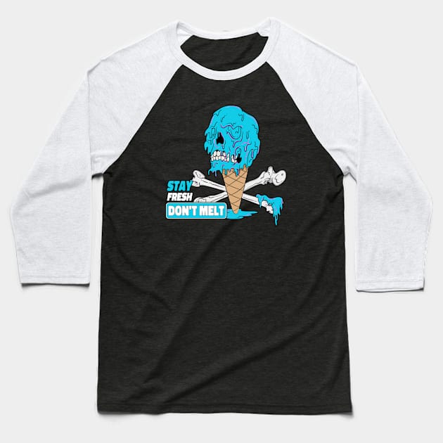 Don't Melt Dripping Ice Cream Skull Baseball T-Shirt by Trendy Black Sheep